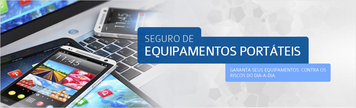 Seguro de equipamentos portáteis - Idealecorp Corretora de Seguros - São Paulo